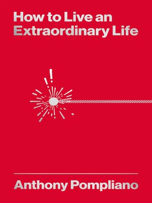cover image of How to Live an Extraordinary Life